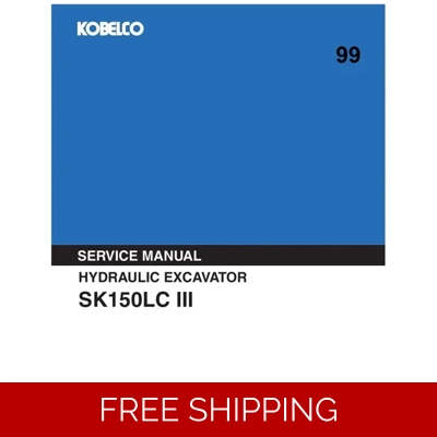 KOBELCO SK150LC III EXCAVATOR WORKSHOP REPAIR MANUAL KOBELCO SK150LC III EXCAVATOR WORKSHOP REPAIR MANUAL